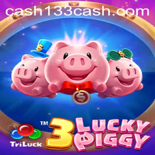 Discover the Exciting World of 3LUCKYPIGGY with 133cash