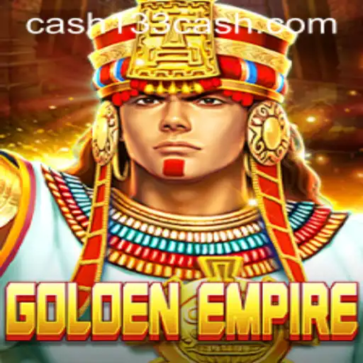 GoldenEmpire: An Innovative Strategy Game Revolutionized by 133cash
