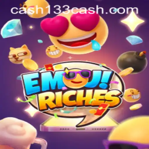 Discover the Thrills of EmojiRiches: Your Gateway to 133cash